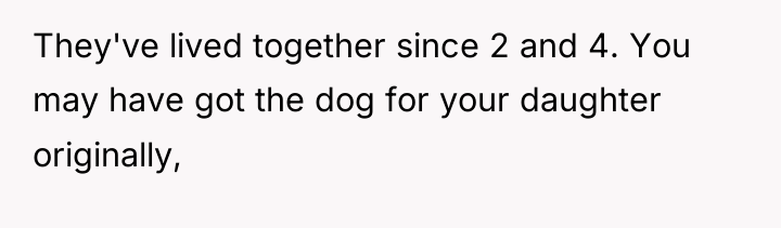 They've lived together since 2 and 4. You may have...