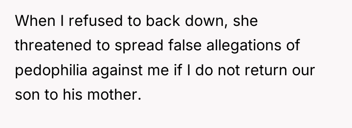 When I refused to back down, she threatened to spread...