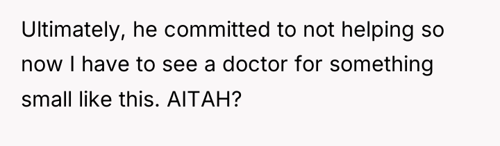 Ultimately, he committed to not helping so now I have...