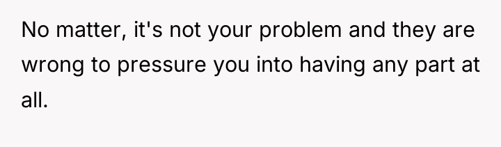 No matter, it's not your problem and they are wrong...