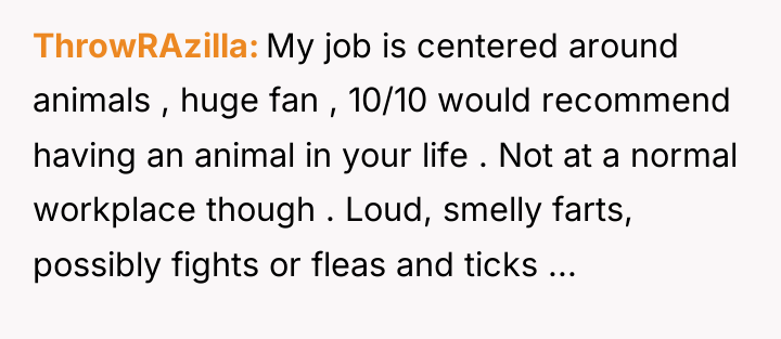 ThrowRAzilla My job is centered around animals , huge fan...