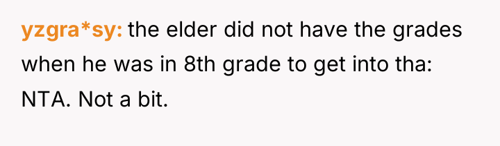 yzgra*sy the elder did not have the grades when he...
