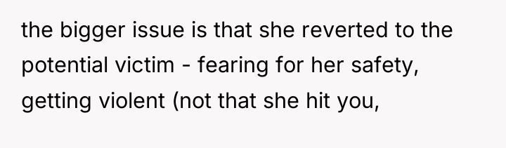the bigger issue is that she reverted to the potential...