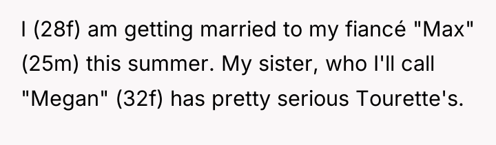 I (28f) am getting married to my fiancé "Max" (25m)...