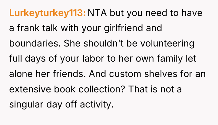 Lurkeyturkey113 NTA but you need to have a frank talk...