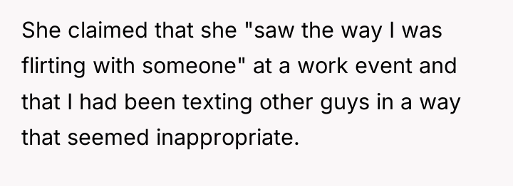 She claimed that she "saw the way I was flirting...