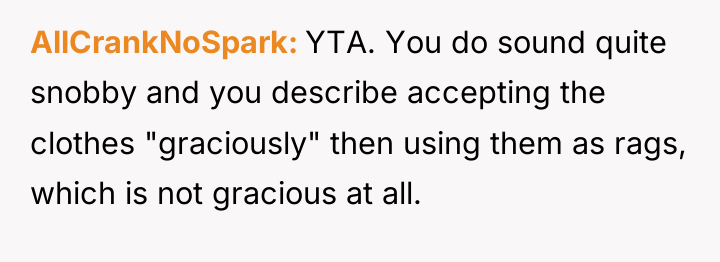 AllCrankNoSpark YTA. You do sound quite snobby and you describe...
