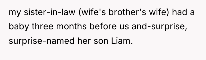 my sister-in-law (wife's brother's wife) had a baby three months...