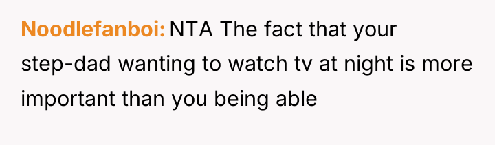 Noodlefanboi NTA The fact that your step-dad wanting to watch...