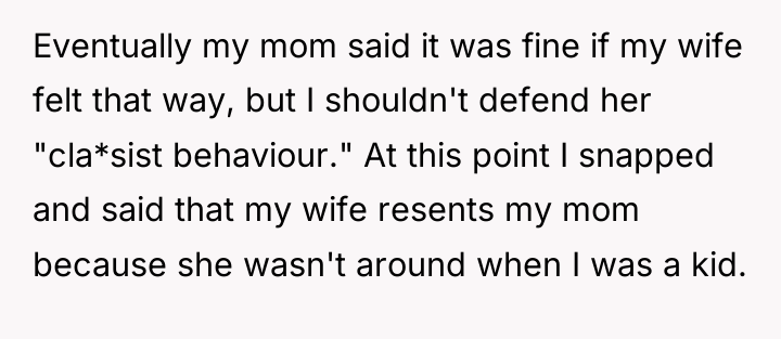 Eventually my mom said it was fine if my wife...
