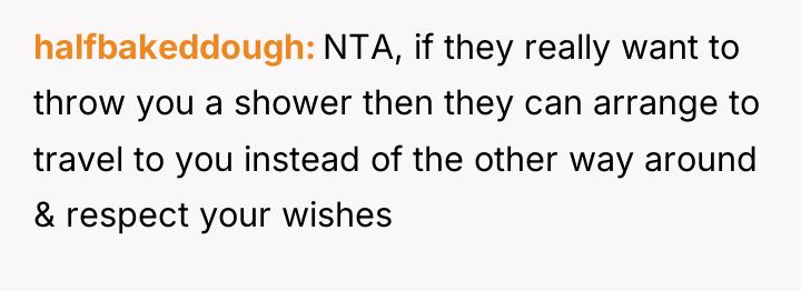 halfbakeddough NTA, if they really want to throw you a...
