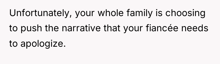 Unfortunately, your whole family is choosing to push the narrative...