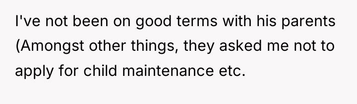 I've not been on good terms with his parents (Amongst...