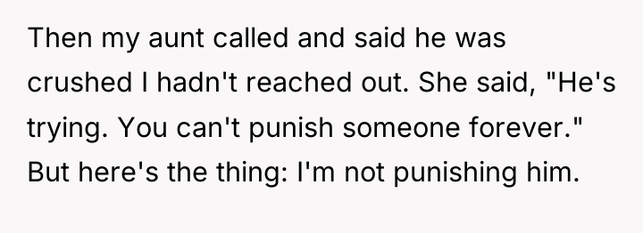 Then my aunt called and said he was crushed I...