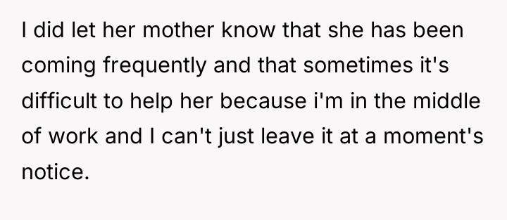 I did let her mother know that she has been...
