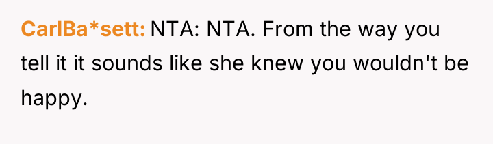 CarlBa*sett NTA: NTA. From the way you tell it it...