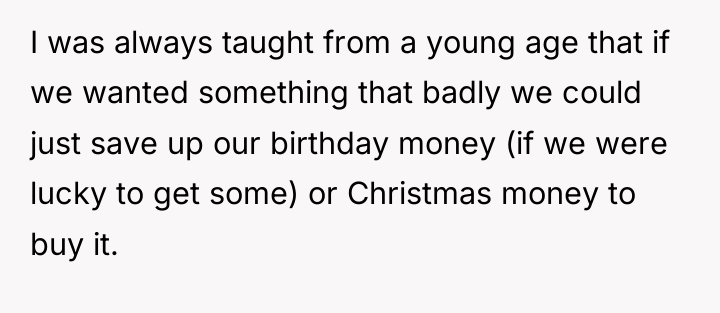 I was always taught from a young age that if...