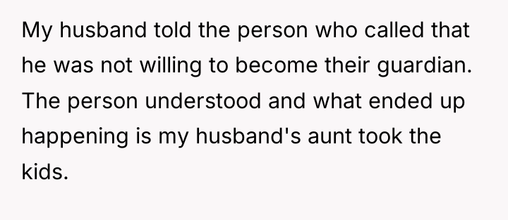 My husband told the person who called that he was...