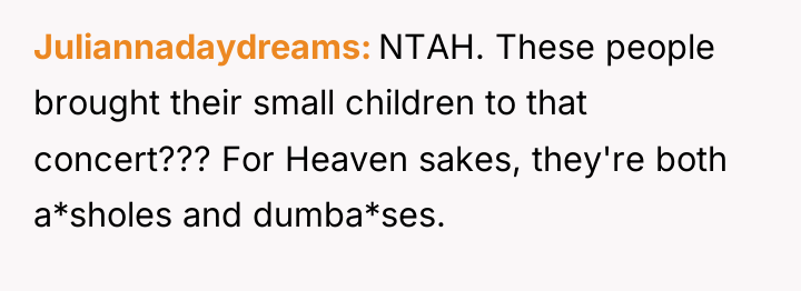 Juliannadaydreams NTAH. These people brought their small children to that...