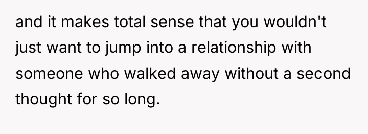 and it makes total sense that you wouldn't just want...
