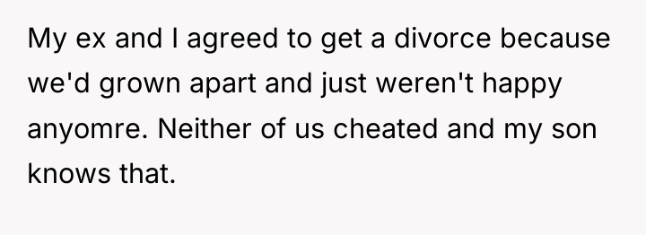 My ex and I agreed to get a divorce because...