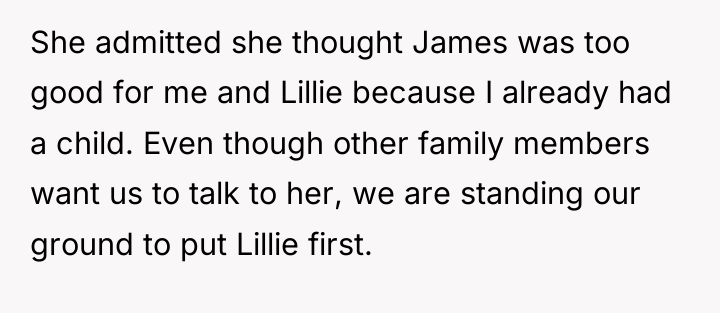 She admitted she thought James was too good for me...