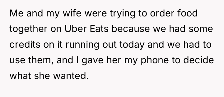 Me and my wife were trying to order food together...
