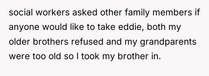 social workers asked other family members if anyone would like...