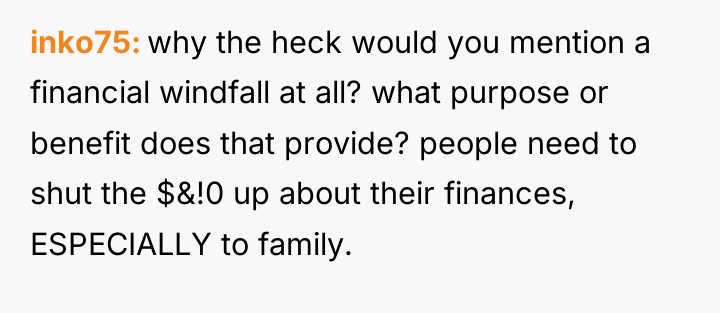 inko75 why the heck would you mention a financial windfall...