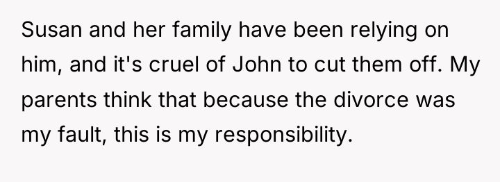 Susan and her family have been relying on him, and...