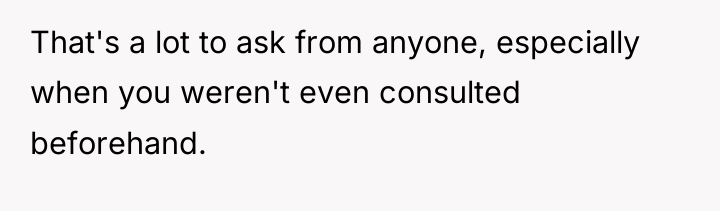 That's a lot to ask from anyone, especially when you...