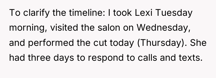 To clarify the timeline: I took Lexi Tuesday morning, visited...