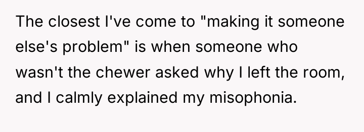 The closest I've come to "making it someone else's problem"...