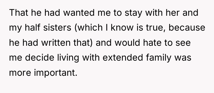 That he had wanted me to stay with her and...