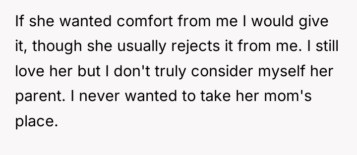 If she wanted comfort from me I would give it,...