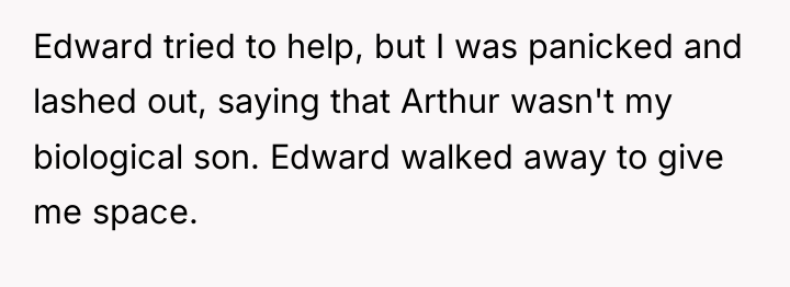 Edward tried to help, but I was panicked and lashed...