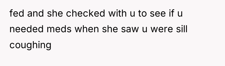 fed and she checked with u to see if u...