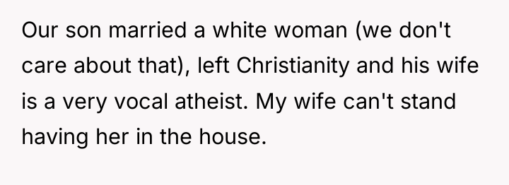 Our son married a white woman (we don't care about...