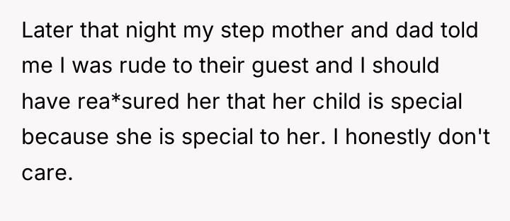 Later that night my step mother and dad told me...