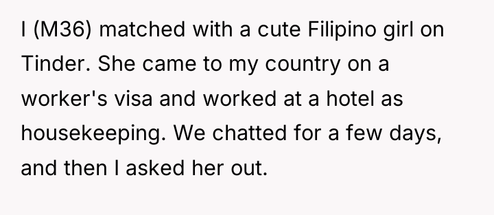 I (M36) matched with a cute Filipino girl on Tinder....