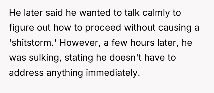 He later said he wanted to talk calmly to figure...