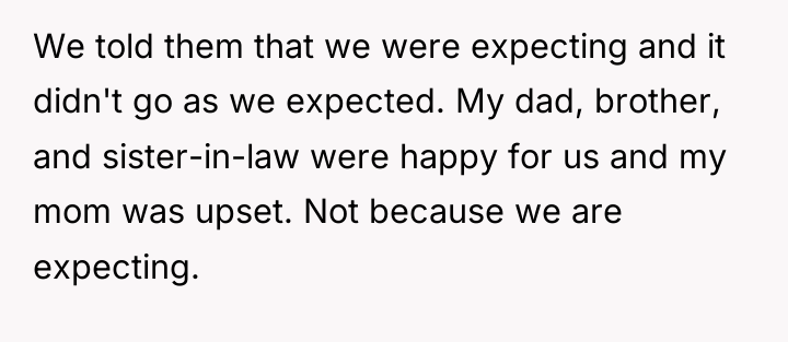 We told them that we were expecting and it didn't...