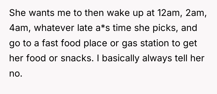 She wants me to then wake up at 12am, 2am,...