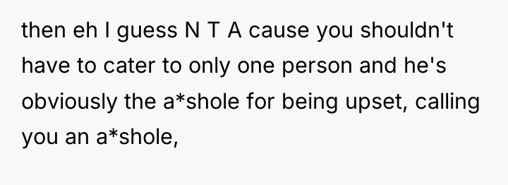 then eh I guess N T A cause you shouldn't...