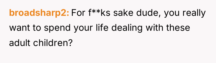 broadsharp2 For f**ks sake dude, you really want to spend...