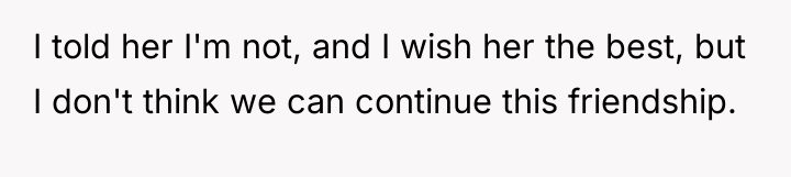 I told her I'm not, and I wish her the...