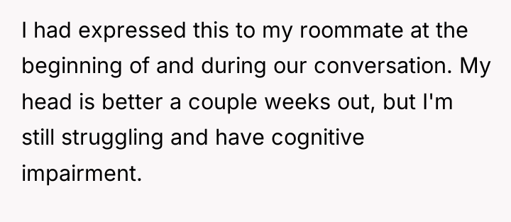 I had expressed this to my roommate at the beginning...