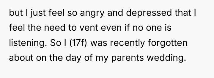 but I just feel so angry and depressed that I...