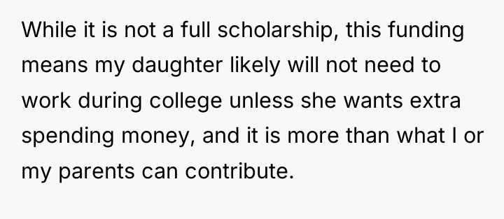 While it is not a full scholarship, this funding means...