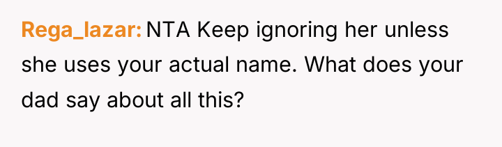 Rega_lazar NTA Keep ignoring her unless she uses your actual...